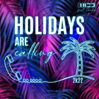 Holidays Are Calling 2022